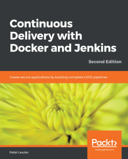 Free eBook: Continuous Delivery with Docker and Jenkins, Second Edition