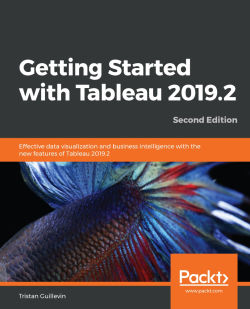 Free eBook - Getting Started with Tableau 2019.2 - Second Edition