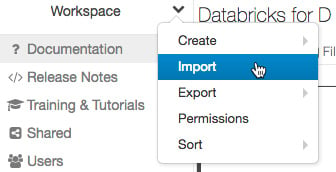 Figure 1.11 – Importing a notebook into the workspace
