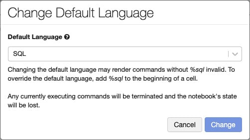 Figure 1.19 – Changing the default language of a cell
