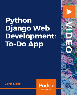 Python Django Web Development: To-Do App [Video] | Packt