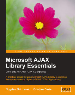 Over het algemeen formaat alcohol Microsoft AJAX Library Essentials: Client-side ASP.NET AJAX 1.0 Explained |  Packt