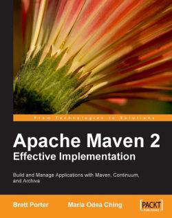 Apache Maven 2 Effective Implementation Packt