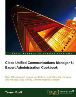 Creating and using a custom file | Cisco Unified Communications Manager 8:  Expert Administration Cookbook